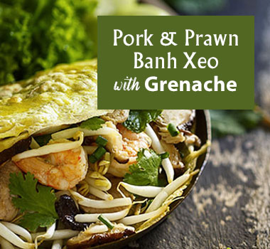 Pork and Prawn Banh Xeo pairs best with Grenache infographic